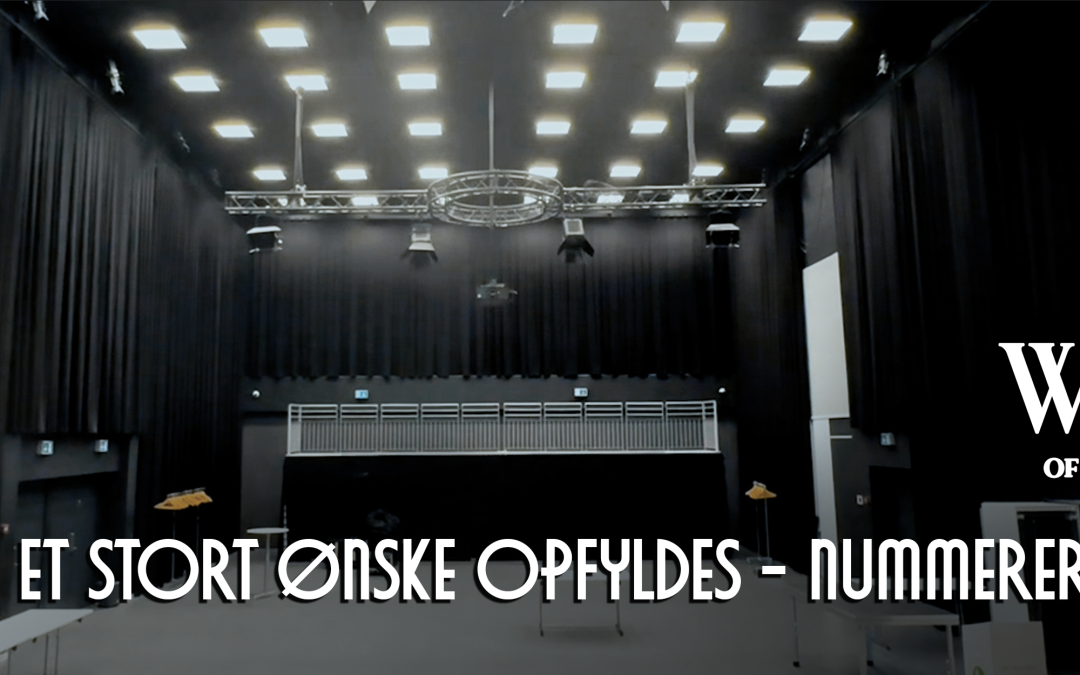 ET STORT ØNSKE OPFYLDES – NUMMEREREDE PLADSER